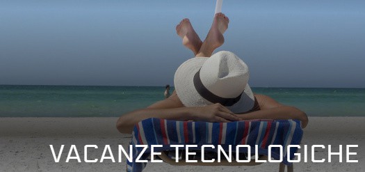 Read more about the article Vacanze off-line o vacanze tecnologiche?